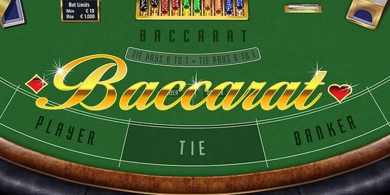 Khám phá luật chơi Baccarat cơ bản cho người mới